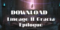 Download Lineage 2 Gracia Epilogue Client