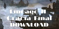 Lineage 2 Gracia Final - Download